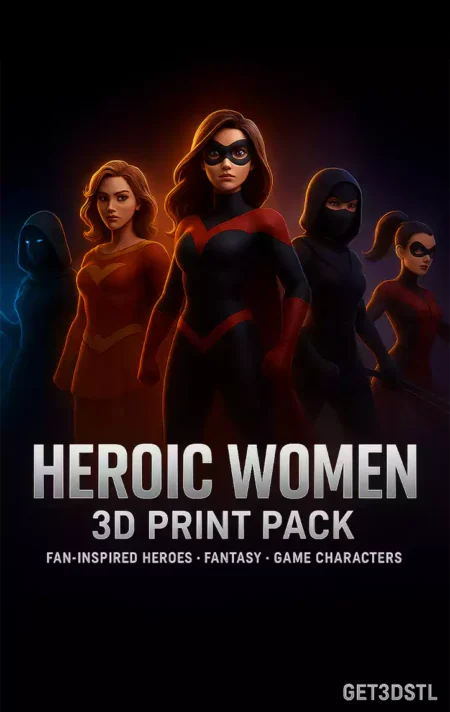 Heroic Women 3D Print Pack Female STL Hero