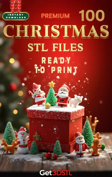 100+ Christmas STL & 3MF Files Ultimate Holiday 3D Pack