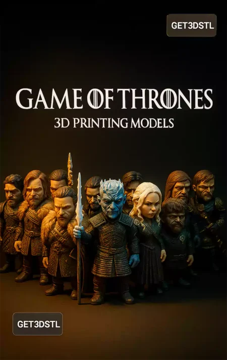 Game of Thrones 3D STL Pack